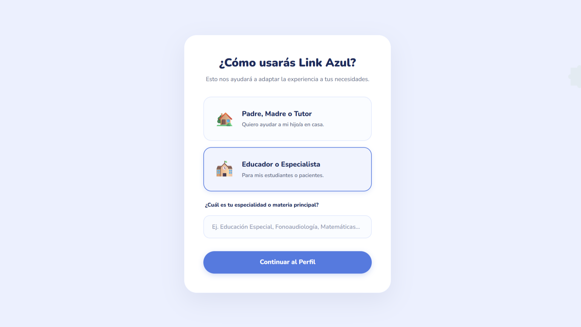 Opción Educador/Especialista seleccionada